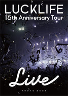 Live Photo Book - LUCK LIFE 15th Anniversary TOUR『LIVE』